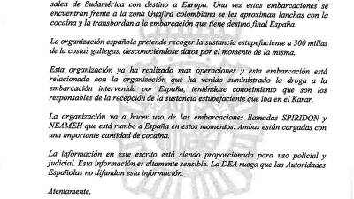 DOCUMENTO. Mensaje de la DEA advirtiendo a sus colegas españoles de la travesía de los dos barcos cargados con sustancias estupefacientes. Apenas habían pasado unas semanas desde el abordaje del Karar