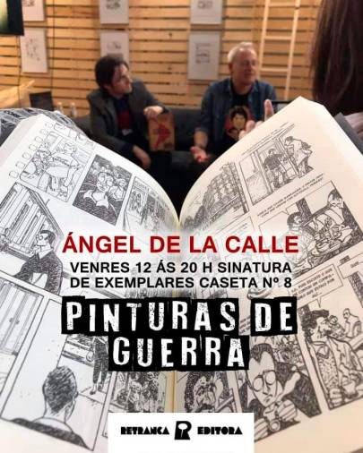 ‘Pinturas de Guerra’, novela gráfica de Ángel de la Calle. Foto: ECG