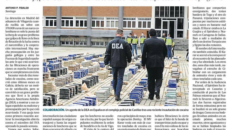 DEA y Policía sospechan que un grupo gallego introdujo 10 toneladas de coca