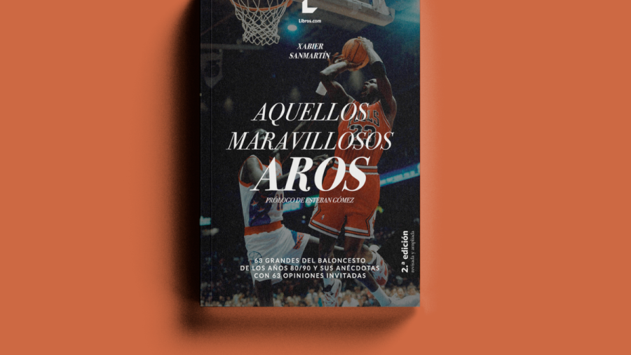 ‘Aquellos maravillosos aros’, libro de baloncesto: ya segunda edición