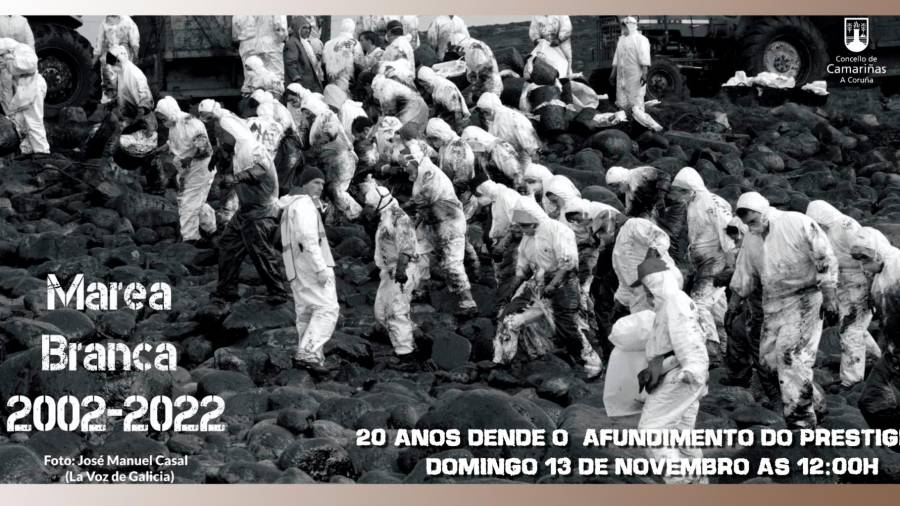 Cartel promocional da homenaxe que renderán en Camariñas aos voluntarios do ‘Prestige’. Foto: C. Camariñas